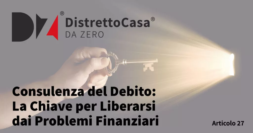 Consulenza del Debito: La Chiave per Liberarsi dai Problemi Finanziari